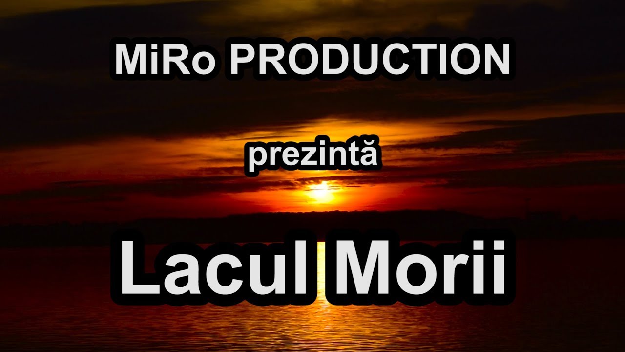 Ceea ce nu stiti despre Lacul MORII