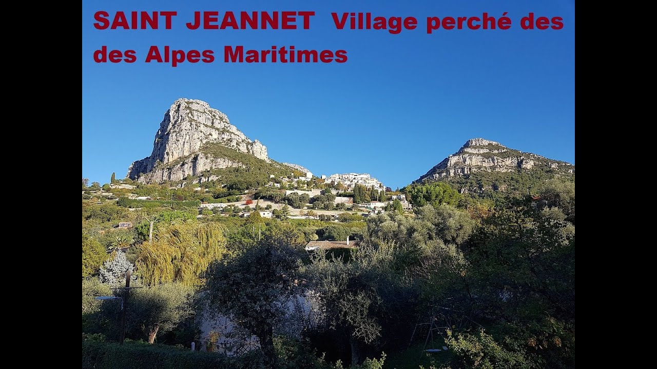 SAINT JEANNET village médiéval perché au pied de son Baou éponyme dans les Alpes Maritimes