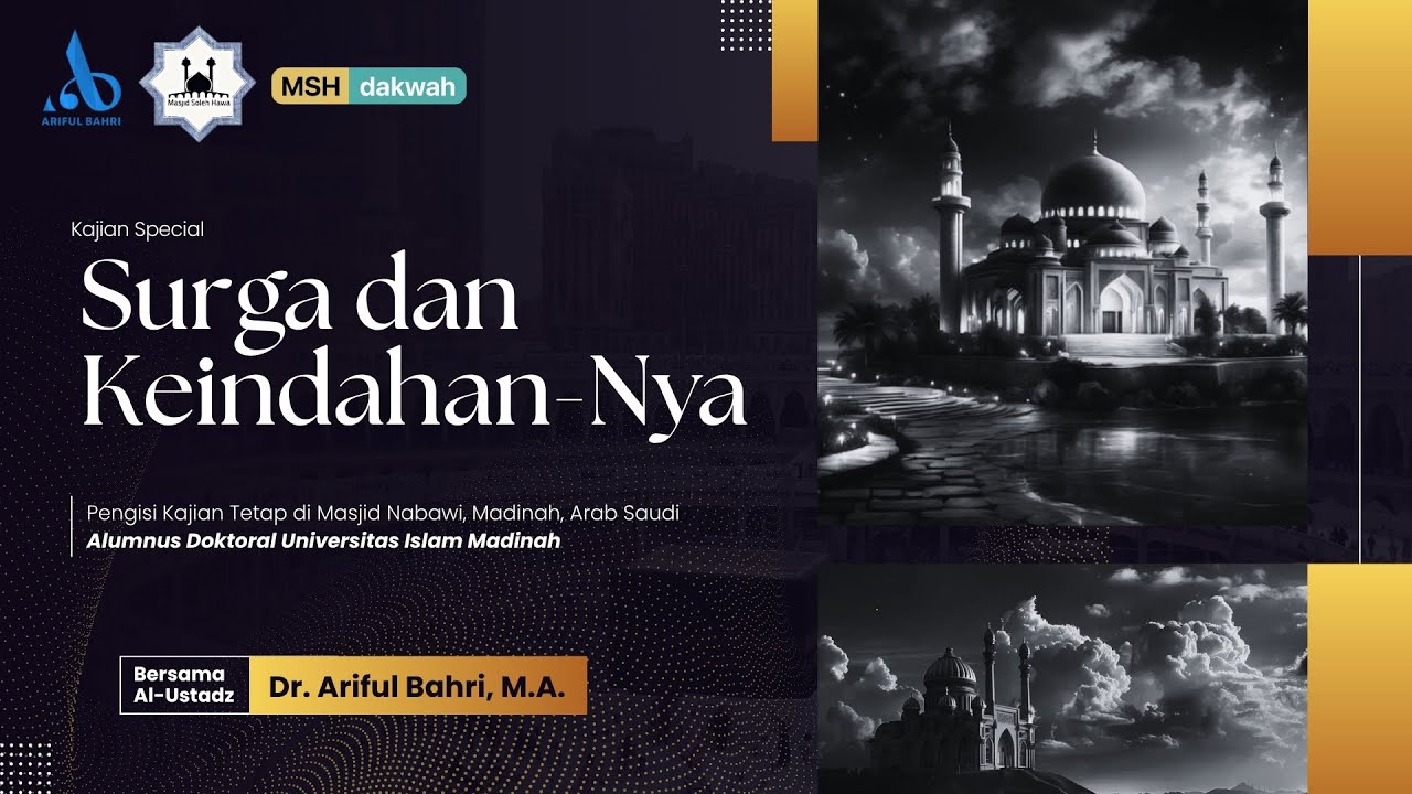 🔴[LIVE] Surga Dan Keindahan-Nya | Ustadz Dr. Ariful Bahri, M.A.