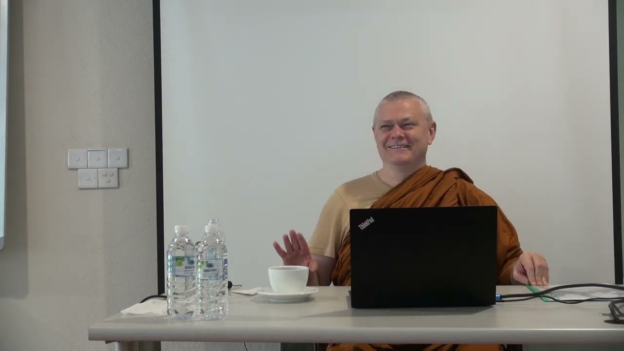 A Course on Early Buddhist Meditation - Bhante Sujato - Day 10