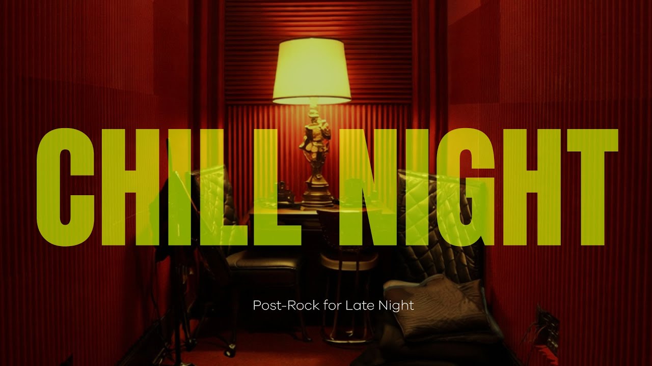 Chill Night | Relex Slow Beats for Quiet Hours