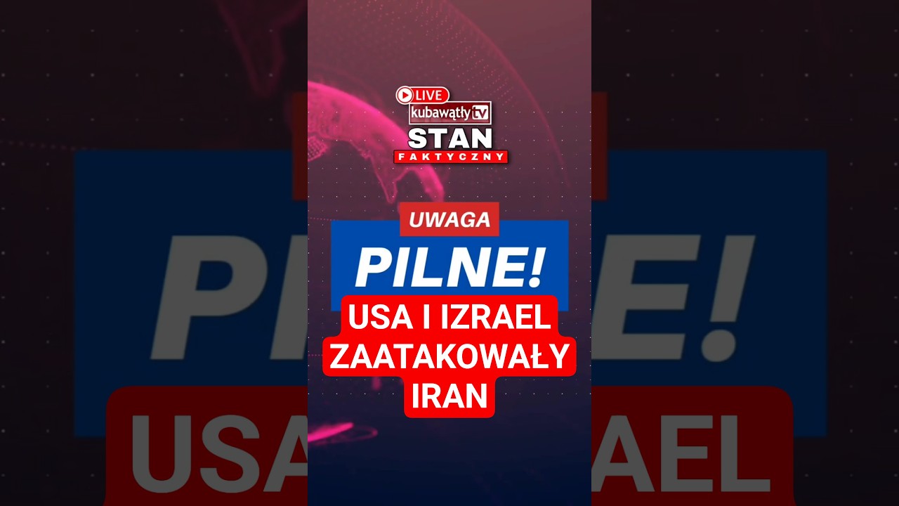 🚨 USA i Izrael zaatakowały Iran! Świat właśnie wszedł na krawędź | Premier Tusk apeluje ‼️