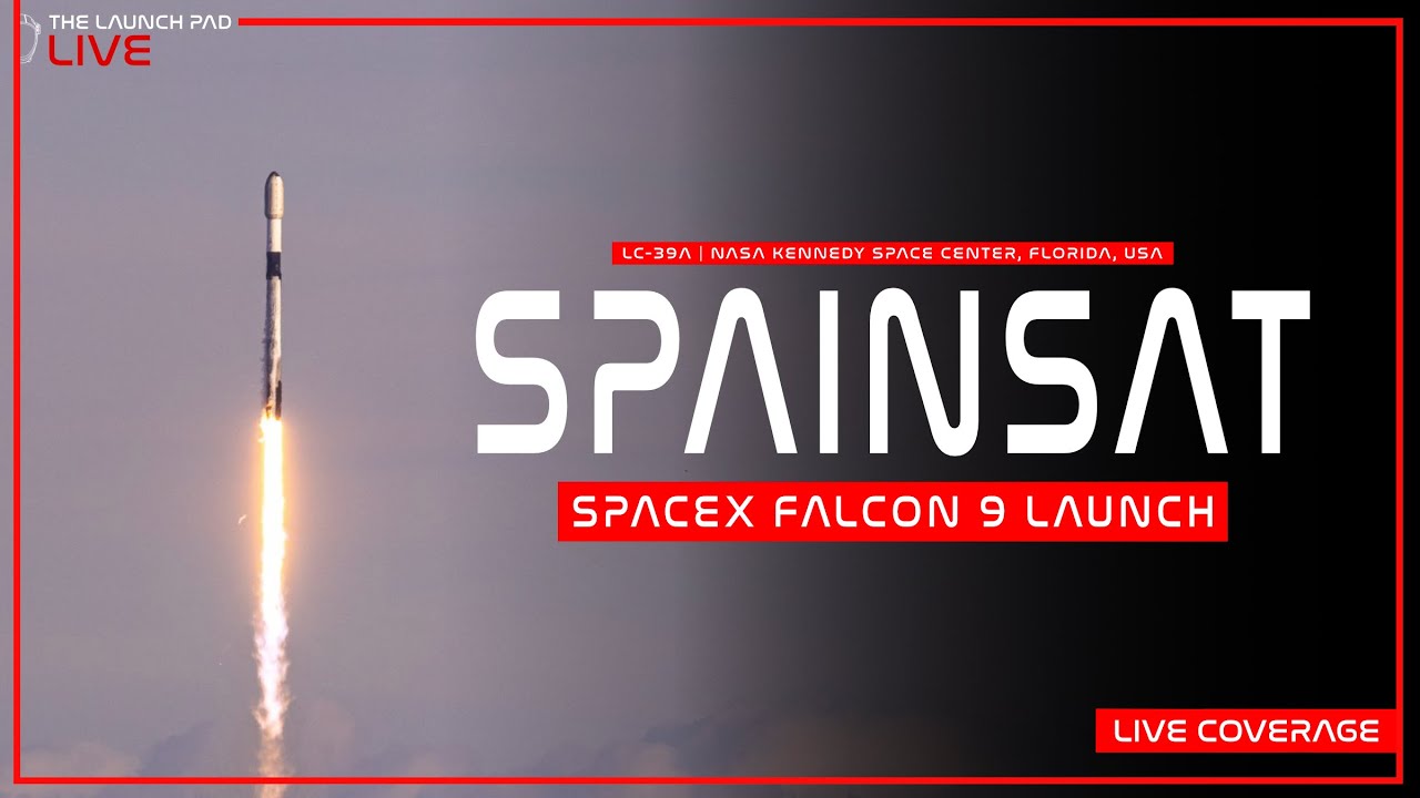 LIFTOFF! SpaceX launches SpainSat NG1 aboard Falcon 9 from NASA KSC in Florida | SpainSat NG1