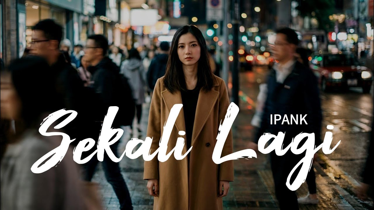 IPANK - Sekali Lagi (Cover Music Egois)
