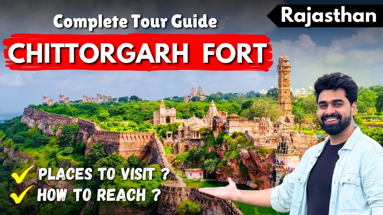 Chittorgarh Fort Tour Guide | Chittorgarh Fort | Chittorgarh Ka Kila | चित्तौड़गढ़ | Rajasthan