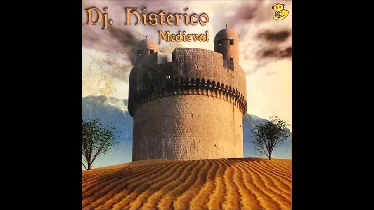 DJ Histerico - Medieval