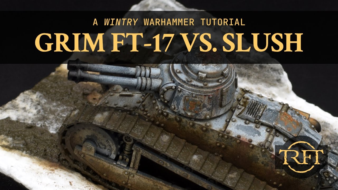 Grim FT-17 Painting and Weathering | How to Paint Warhammer Tanks Episode 12/14