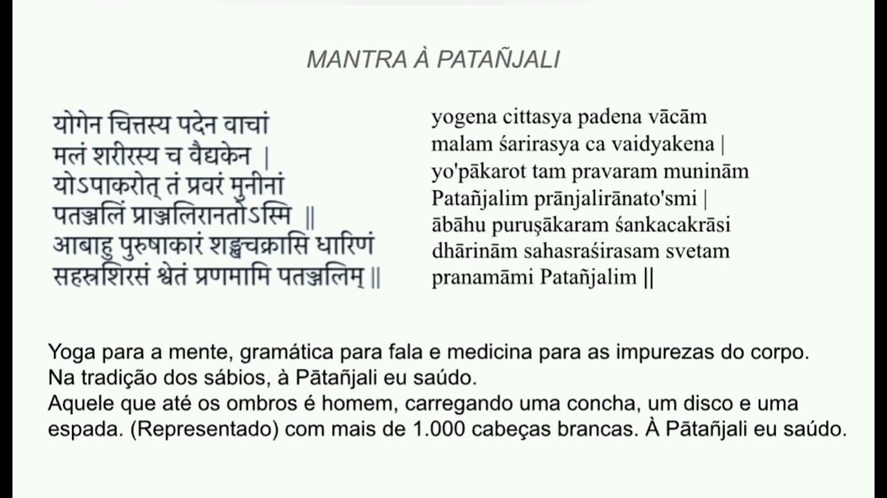 Mantra à Patañjali (Autoria de Rei Bhoja e segunda parte autoria popular)