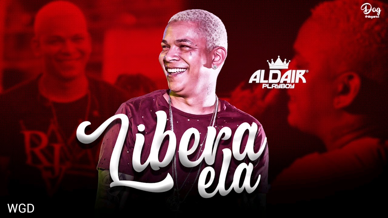 LIBERA ELA - ALDAIR PLAYBOY 2020