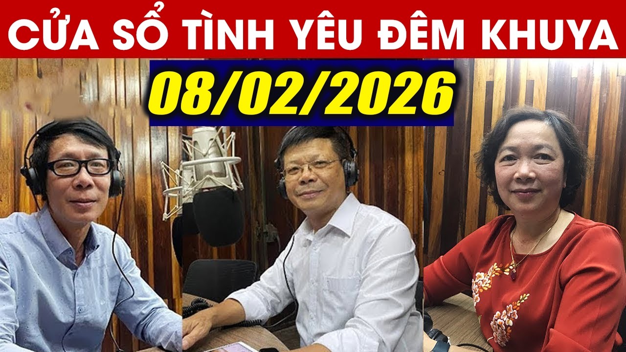 Nghe Cửa Sổ Tình Yêu VOV Đêm Khuya Ngày 08/02/2026 | Đinh Đoàn Tư Vấn Hôn Nhân Gia Đình