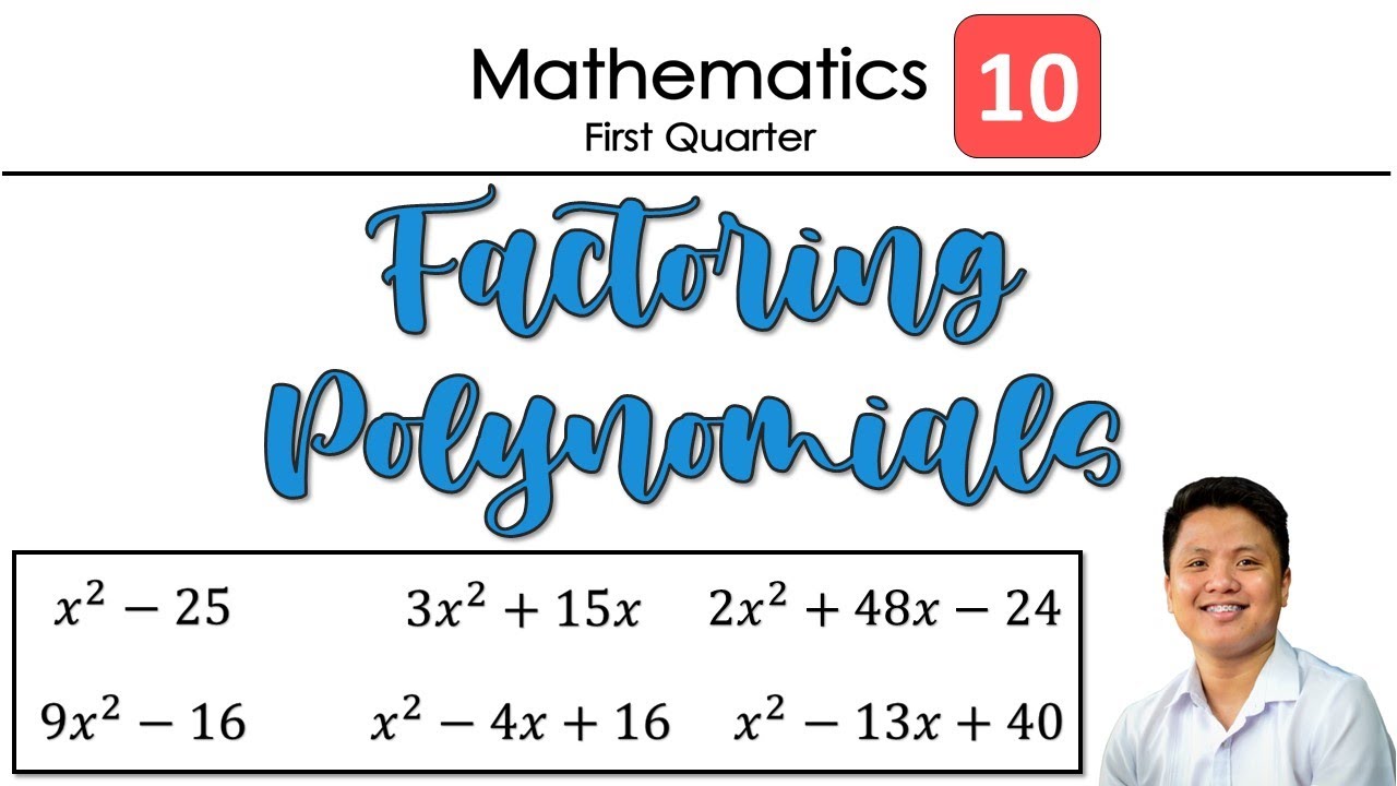 How to Factor Polynomials | Factoring Polynomials | Grade 10