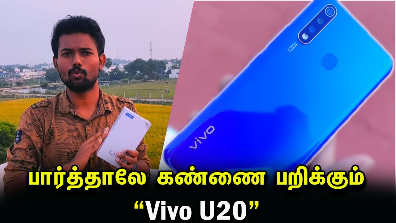 பார்த்தாலே கண்ணை பறிக்கும்“Vivo U20” | Unboxing and First Look | Specs | Tamil | Tech Boss