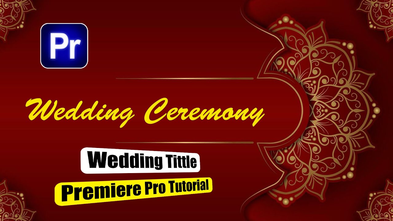 Create Wedding Titles in Premiere Pro Tutorial  - தமிழில்