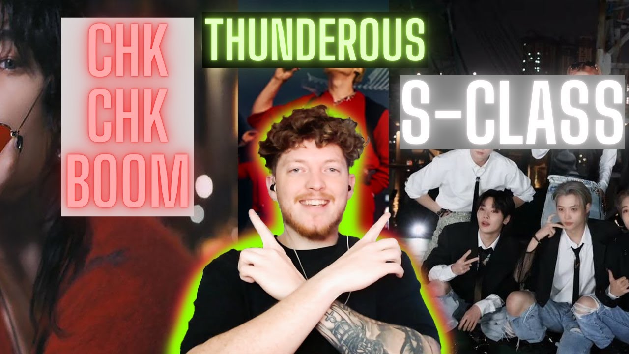 LISTENING to THUNDEROUS and S-CLASS for the FIRST TIME | Chk Chk Boom Bonus Reaction! | Stray Kids