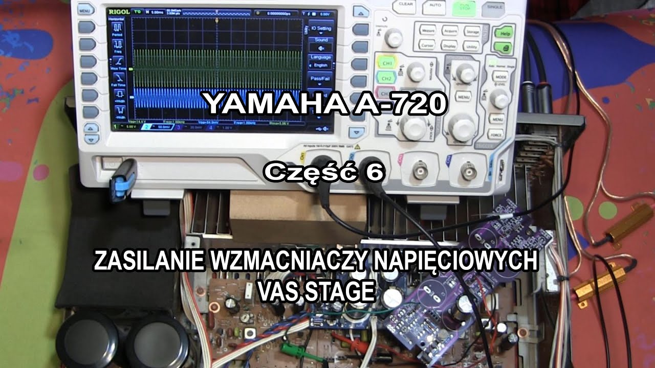 Yamaha A-720 cz.6 Zasilanie wzmacniacza napięciowego VAS. Dalszy tuning wzmacniaczy vintage.
