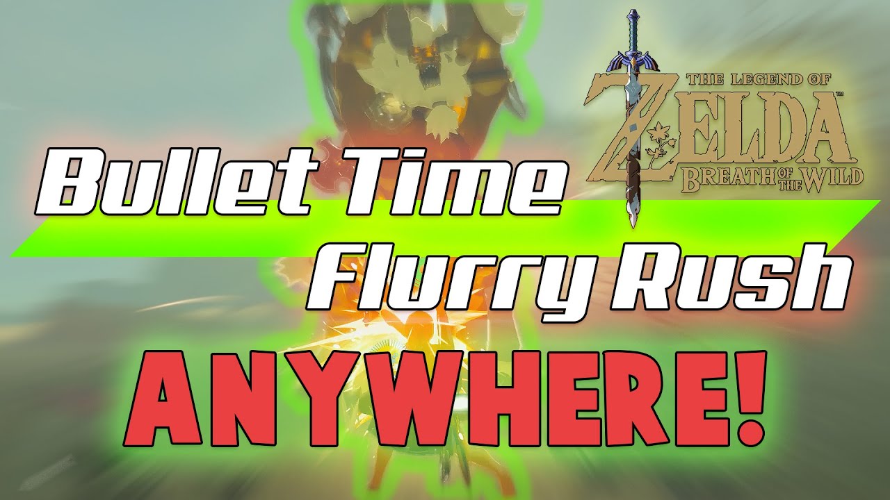 Bullet Time and Flurry Rush ANYWHERE! - Breath of the Wild (Thunderclap Rush)