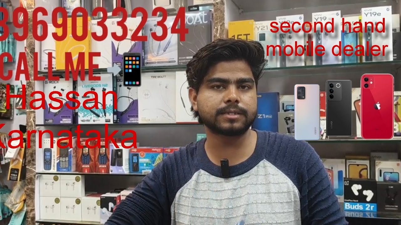 Second hand mobile dealer📲📲8969033234📲Call me 📲#Hassan #Karnataka #unfrezzmyaccount #lovemusic #love