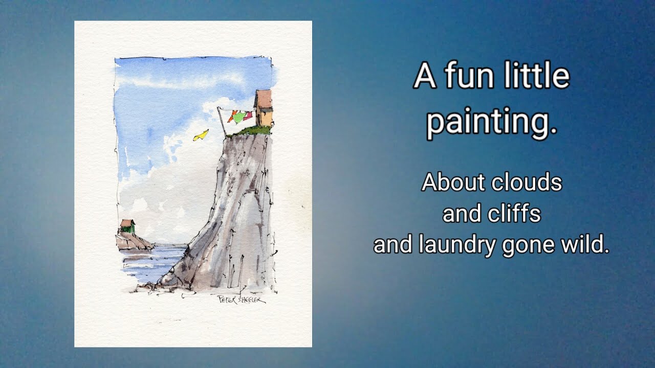 FUN, simple and quirky painting of Cliffs, Clouds, Laundry. Line and wash watercolor. Peter Sheeler