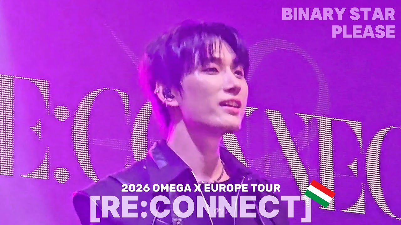 BINARY STAR & 전화해요 - 2026 OMEGA X EUROPE TOUR [RE:CONNECT] in BUDAPEST 