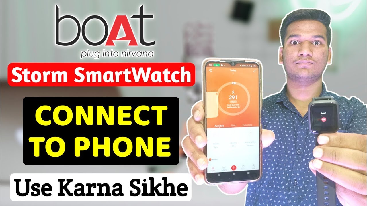 boAt Storm SmartWatch Connect to Phone || Boat Storm Smartwatch Complete Setup Guide