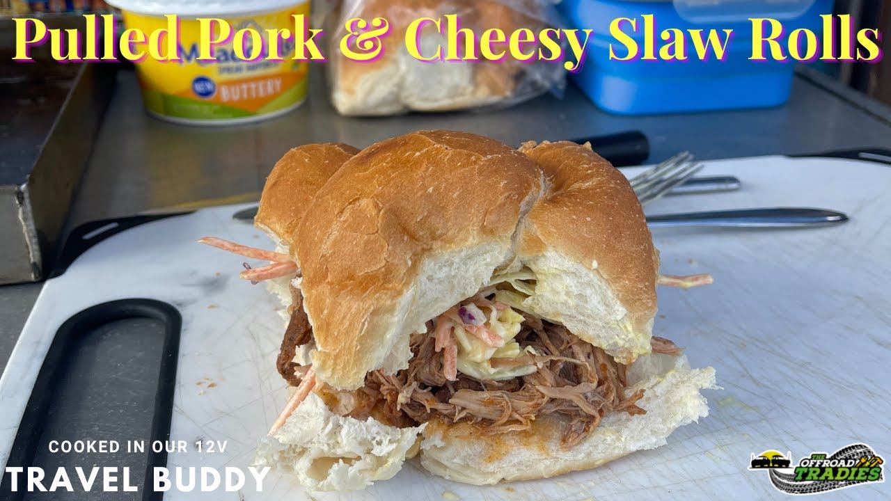 Travel Buddy Oven Cook Ups Ep 15 - Pulled Pork & Cheesy Slaw Rolls