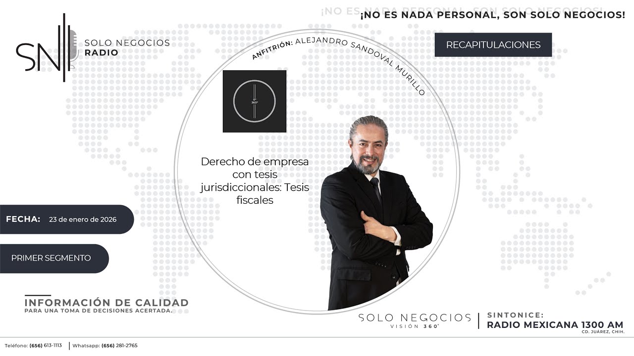[SNR] Primer segmento de Solo Negocios Radio del 23 de enero de 2026
