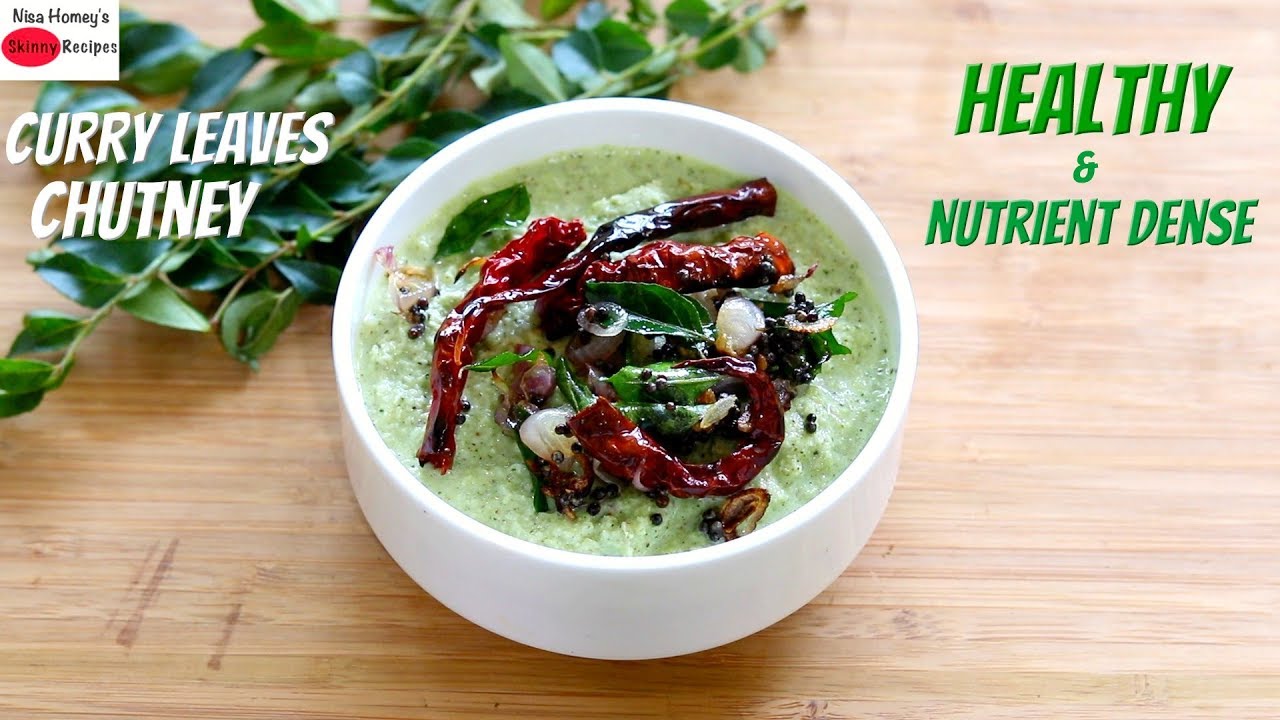 Curry Leaves Chutney Recipe - Kadi Patta Chutney | Karibevu Chutney | Skinny Recipes For Weight Loss