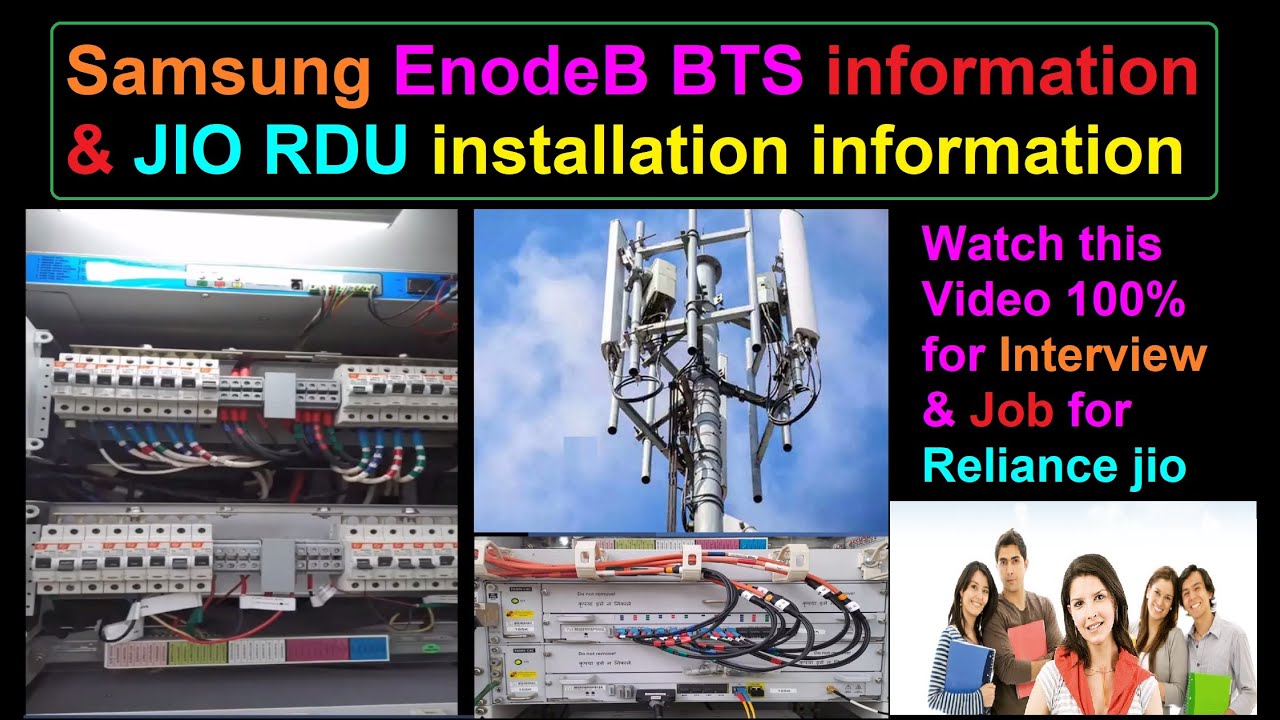 Samsung enodeB | Samsung 2g/3g/4g/5g BTS | Jio RDU installation information | Reliance jio 4g tower