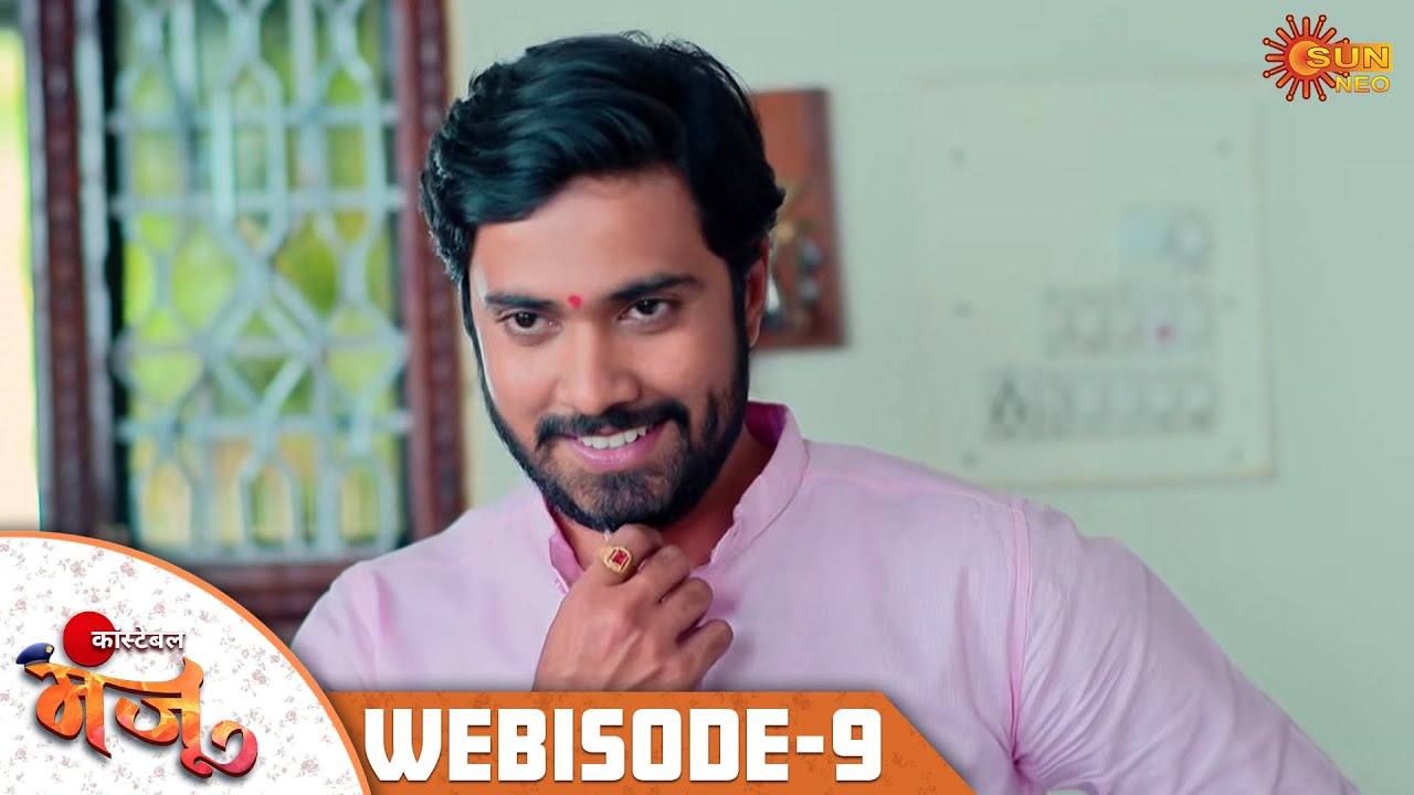Constable Manju | Webisode 09 | Hindi Family Drama | Satya, Manju | Sun Neo