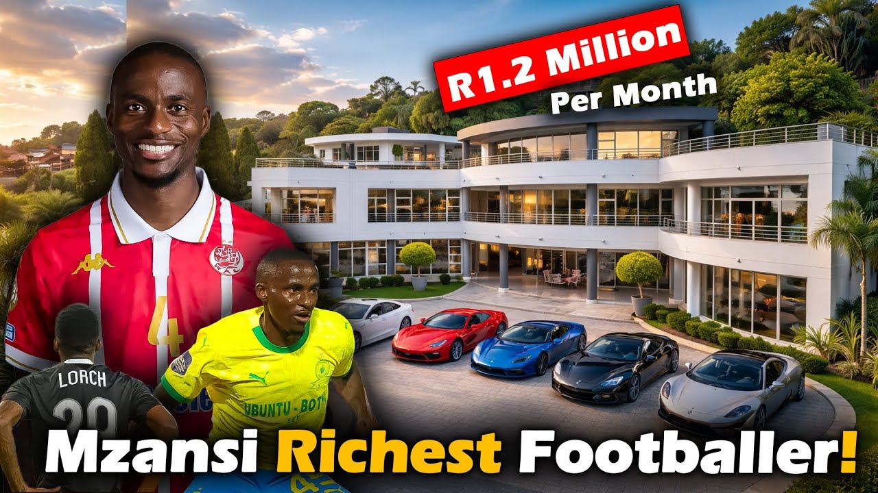 Thembinkosi Lorch | The RICHEST South African SOCCER PLAYER right now