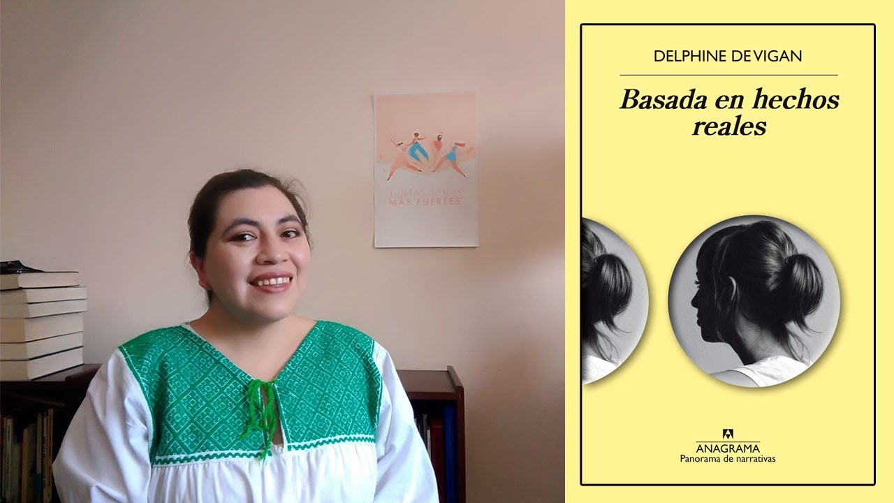 Basada en hechos reales - Delphine de Vigan