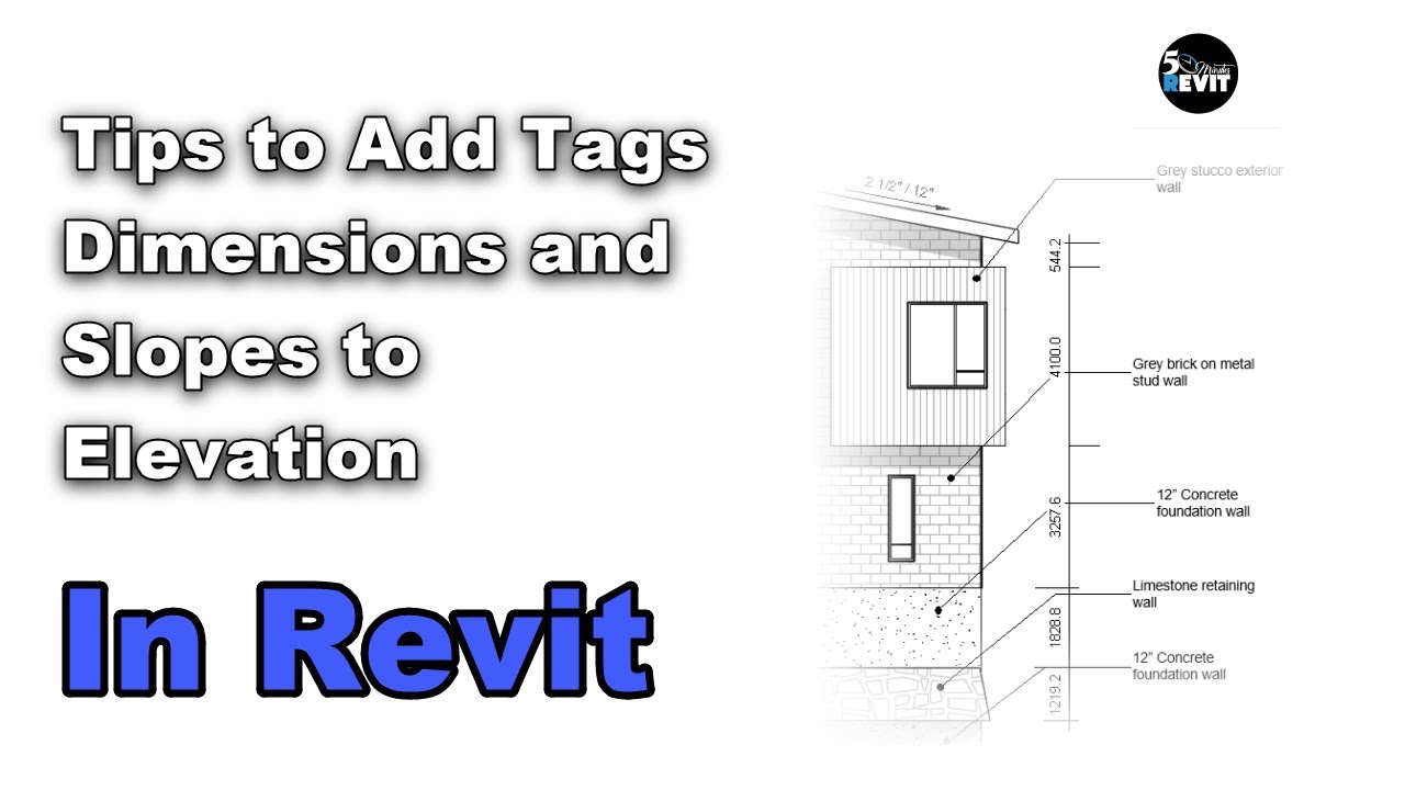 Revit tutorial adding tag and dimension in exterior elevation
