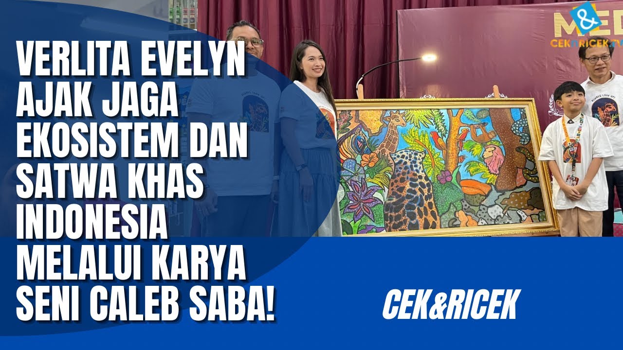 Melalui Karya Seni Caleb Saba, Verlita Evelyn Ajak Jaga Ekosistem dan Satwa Khas Indonesia