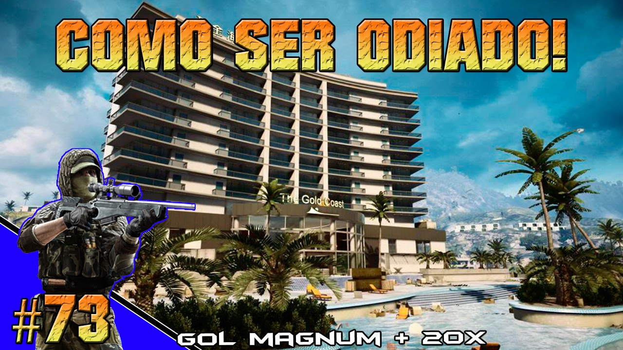 #BF4 - Como ser ODIADO! 73 (Como identificar um BR)