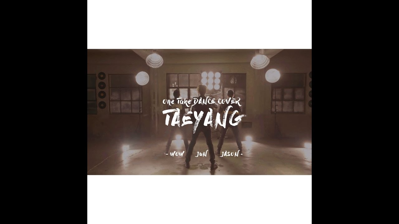 태양(TAEYANG) - One Take Dance Cover full ver. (by Jun Wow Jason)