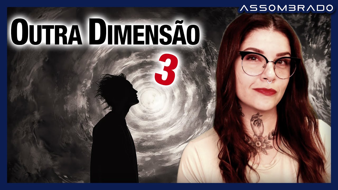 SÓ RELATOS ENVOLVENDO OUTRA DIMENSÃO (PARTE 3) - COLETÂNEA TEMÁTICA