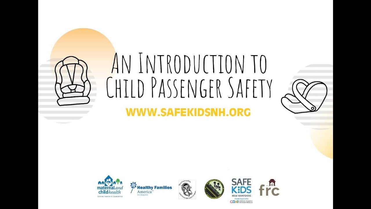 An Introduction to Child Passenger Safety