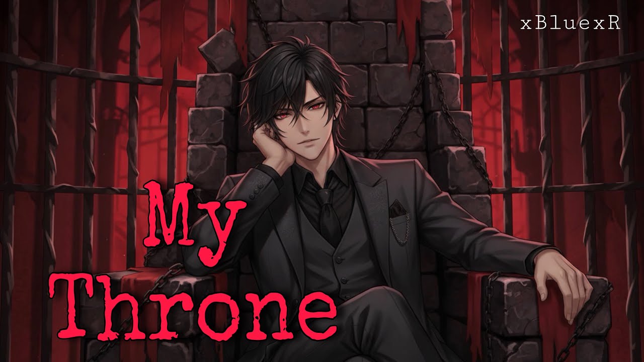 My Throne-xBluexR (Lyrics Video)
