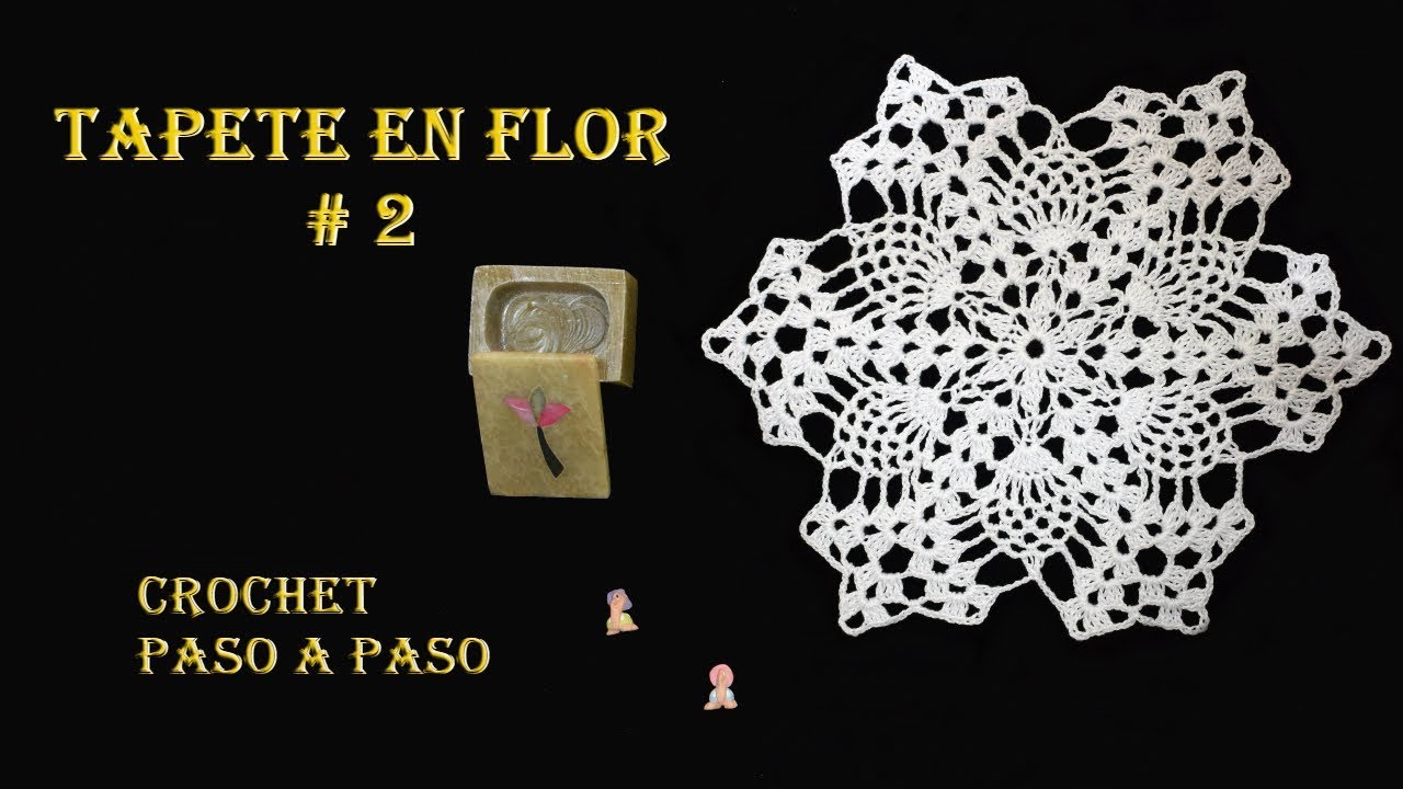TAPETE - CARPETA [En FLOR #2] - CROCHET Paso a Paso
