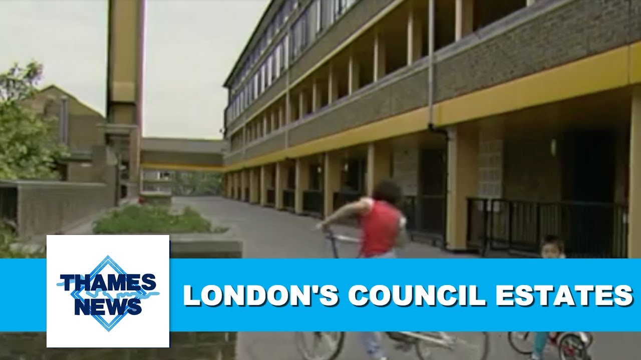London's Council Estates during the 1980s/90s | Social housing | Poverty | Vandalism