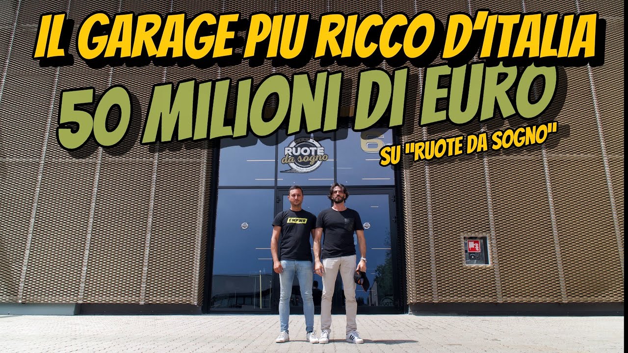 IL GARAGE PIU' RICCO D'ITALIA💰50 MILIONI DI EURO SU 