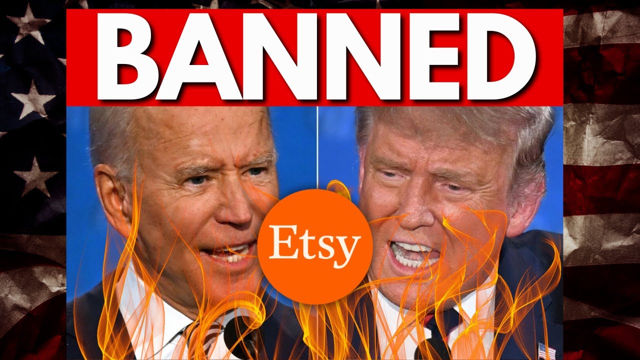 Etsy VOTED and Changed RULES For Selling Political Products
