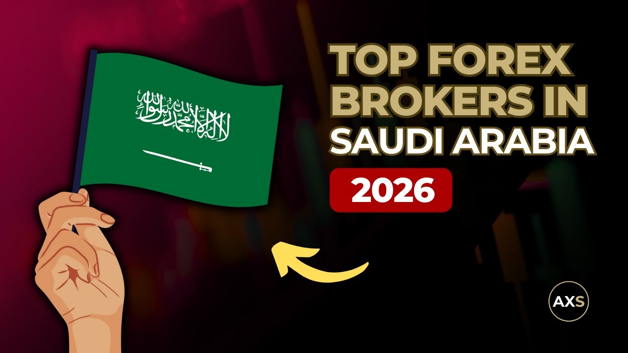 5 Best Forex Brokers in Saudi Arabia in 2026