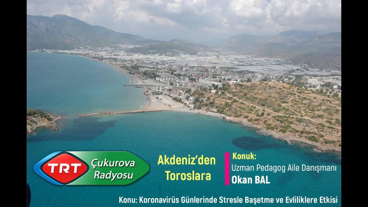 TRT Çukurova Radyosu, Akdeniz'den Toroslara Konuk: Uzman Pedagog ve Aile Danışmanı Okan Bal