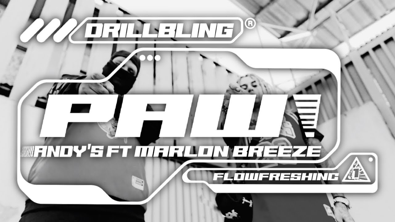 ANDY'S - Paw💥 Feat Marlon Breeze  (Video Oficial) #CHILEANDRILL
