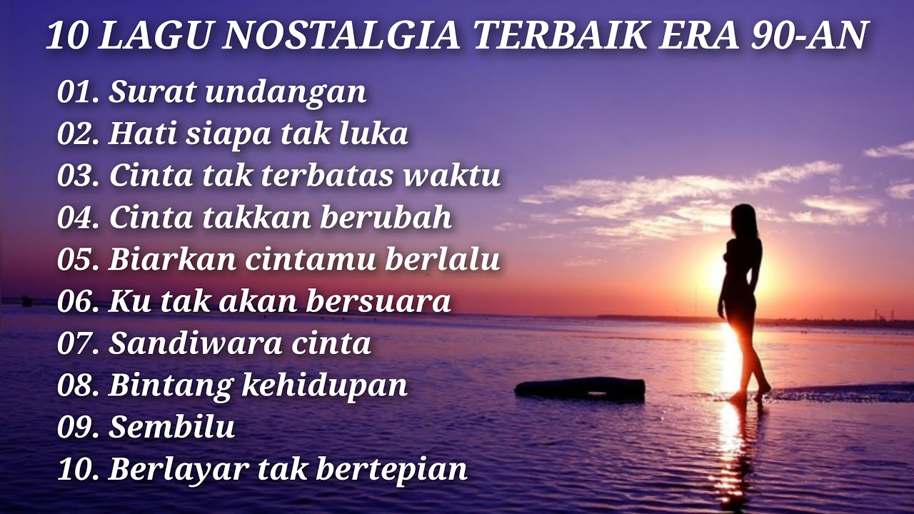 10 LAGU NOSTALGIA TERBAIK ERA 90-AN| Surat Undangan, Hati Siapa Tak Luka - Cover Slow Rock Ful