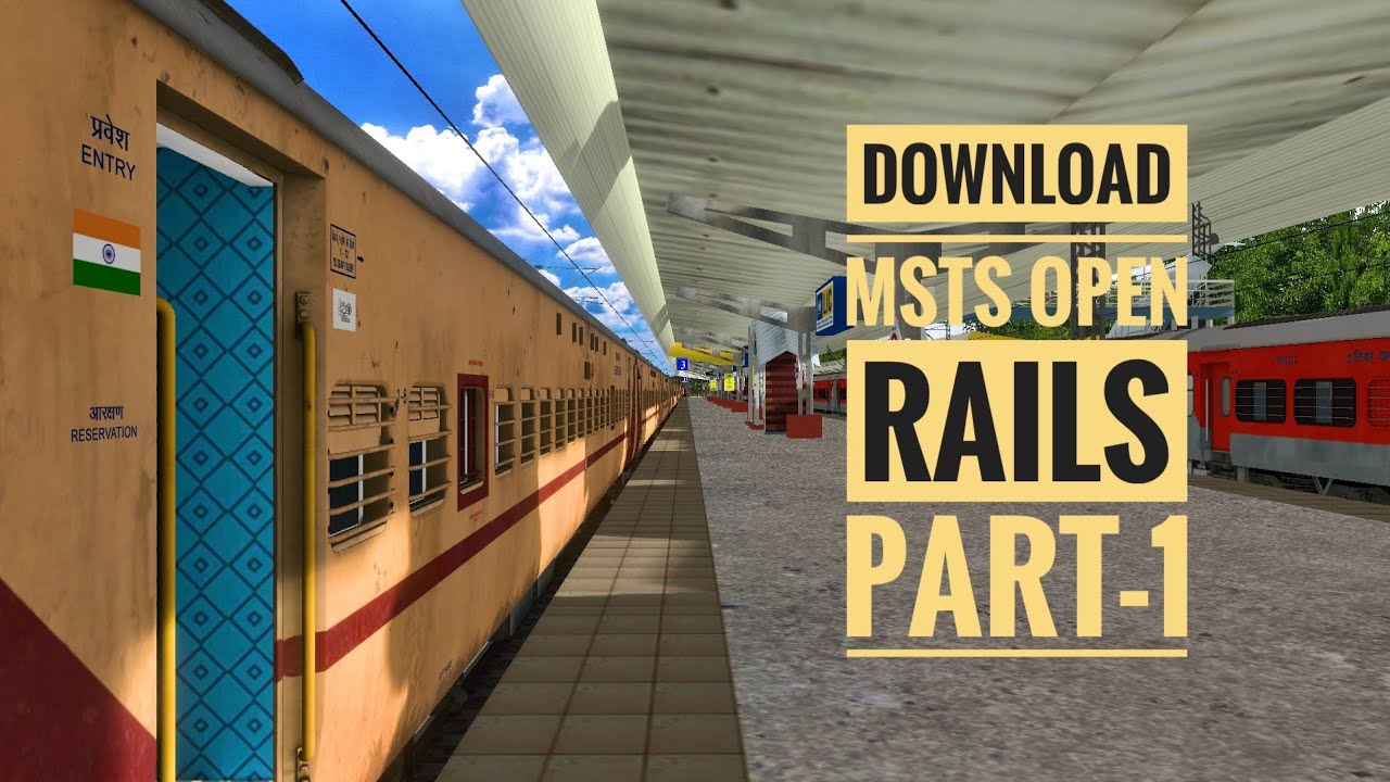 DOWNLOAD MSTS FULL GAME WITH OPENRAILS || PART - 1 || RAILWIZZ