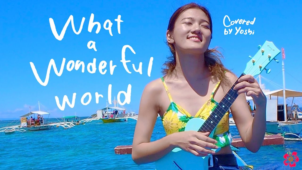 What a Wonderful World, Louis Armstrong - Singing with Ukulele in Cebu