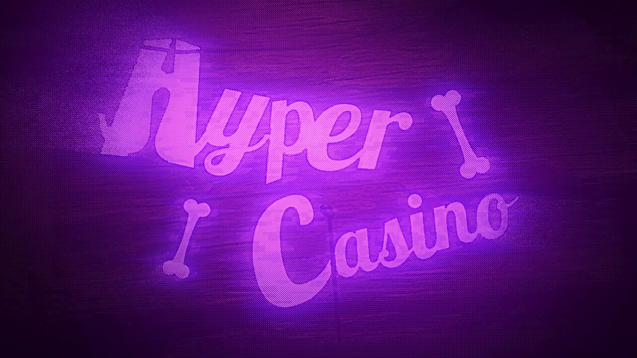 HYPER'S CASINO - TV ADVERTISEMENT