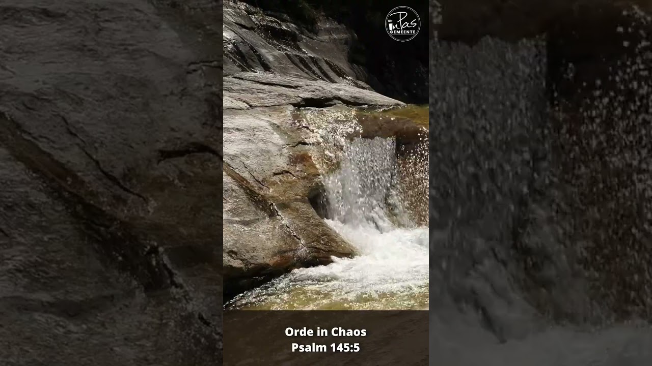 (Begeleide Gebede) Orde in Chaos, Psalms 145:5